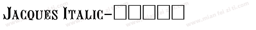 Jacques Italic字体转换